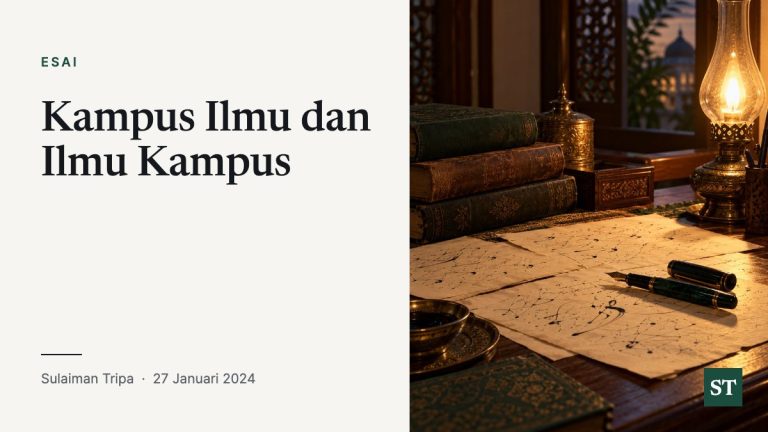 Kampus Ilmu dan Ilmu Kampus