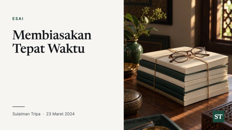 Membiasakan Tepat Waktu