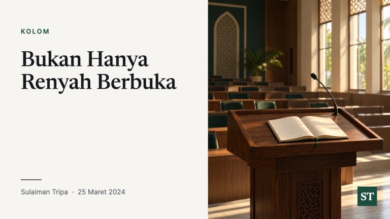 Bukan Hanya Renyah Berbuka