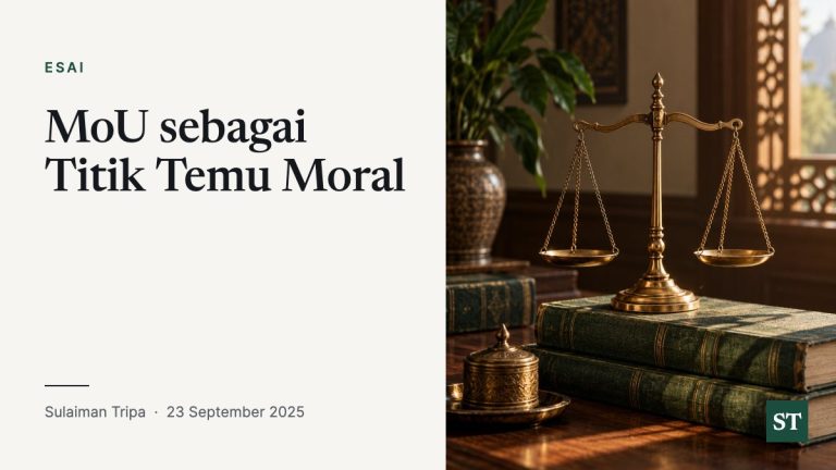 MoU sebagai Titik Temu Moral